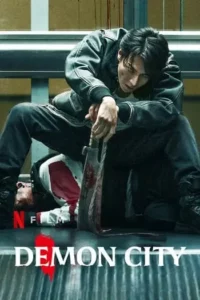เมืองอสูร (2025) Demon City