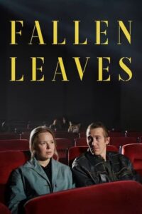 โรงหนัง คนเหงา เรา 2 คน (2023) Fallen Leaves