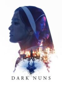 ไล่มันกลับลงหลุม (2025) Dark Nuns