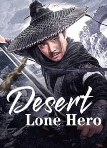 ดูหนัง Desert Lone Hero (2025) ฮีโร่ทะเลทราย