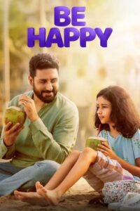 จังหวะฝัน วันสุขใจ (2025) Be Happy
