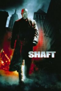 แชฟท์ ชื่อนี้มีไว้ล้างพันธุ์เจ้าพ่อ (2000) Shaft